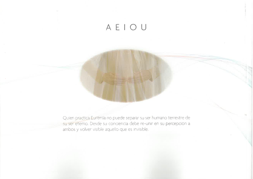 Euritmia -como camino del recordar espiritual- La secuencia vocálica. Cinco luces en el camino biográfico.