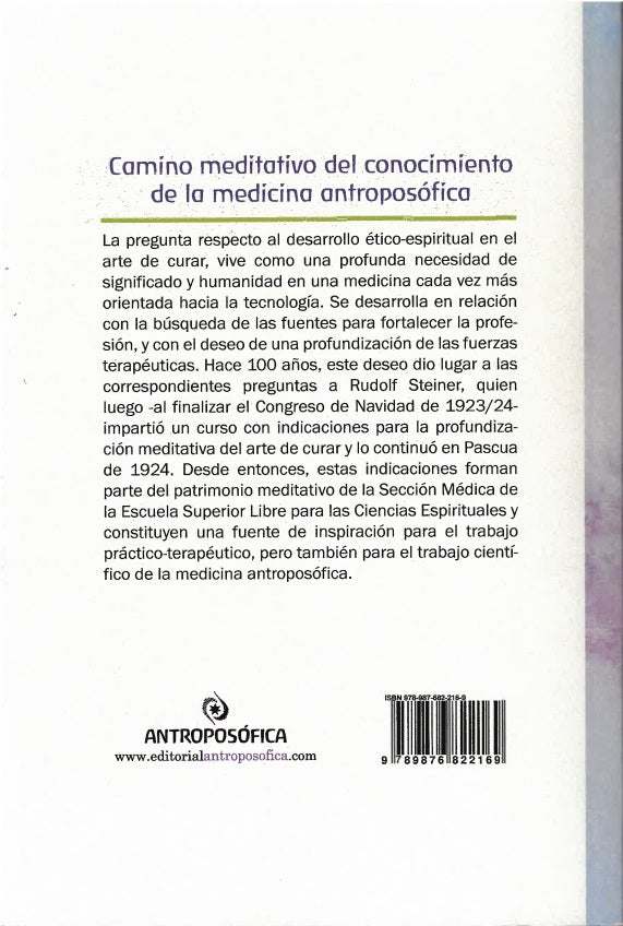 Camino Meditativo del Conocimiento de la Medicina Antroposófica.