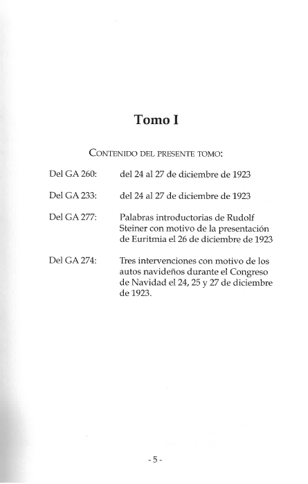 EL CONGRESO DE NAVIDAD para la fundación de la Sociedad Antroposófica 1923/1924. Tomo I