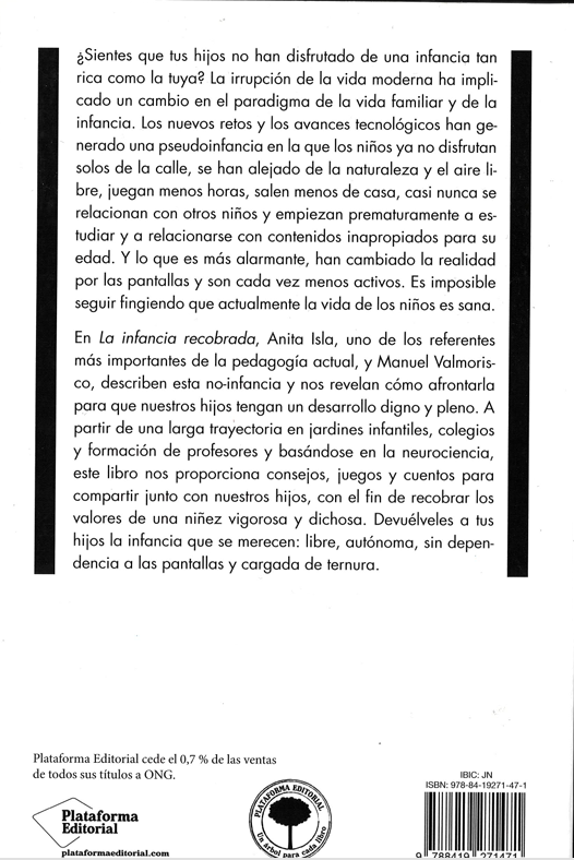 La infancia recobrada. Por una infancia natural, estimulante y abierta al asombro.