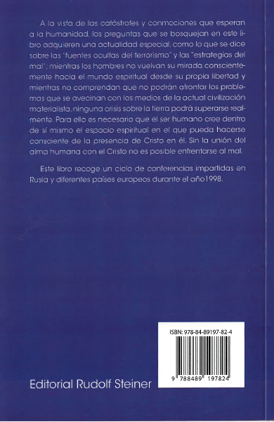 El encuentro con el mal y su superación en la ciencia espiritual. La piedra fundamental del bien.