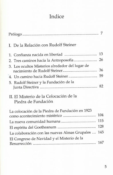 La relación con Rudolf Steiner: El misterio de la piedra de fundación.