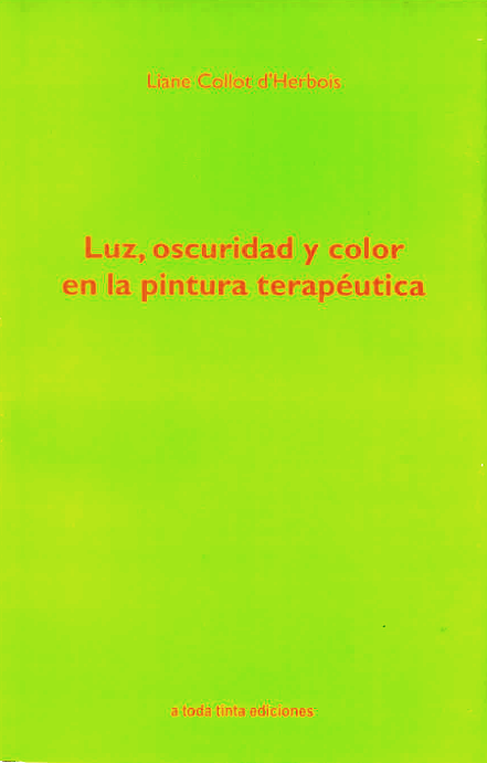 Luz, oscuridad y color en la pintura terapeútica.