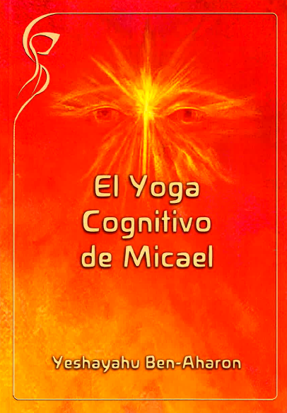 El Yoga Cognitivo de Micael.