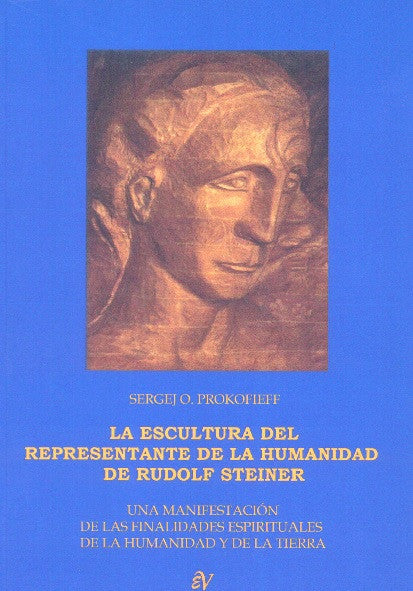 LA ESCULTURA DEL REPRESENTANTE DE LA HUMANIDAD DE RUDOLF STEINER