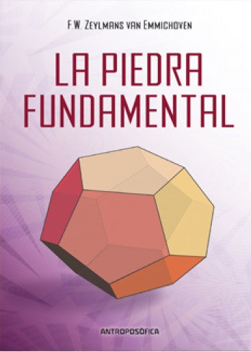 LA PIEDRA FUNDAMENTAL