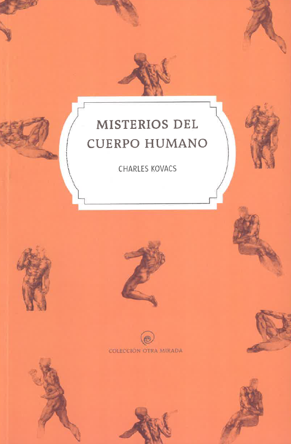 Misterios del cuerpo humano.