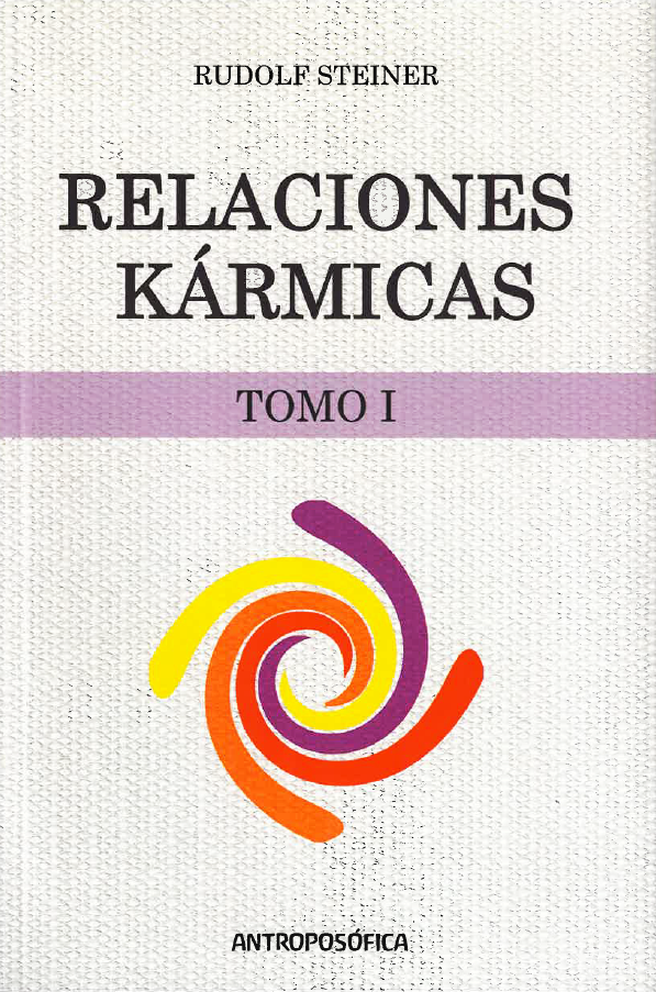 Relaciones kármicas (Tomo I)