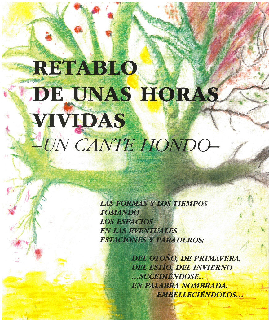 Retablo de unas horas vividas. -Un cante hondo-