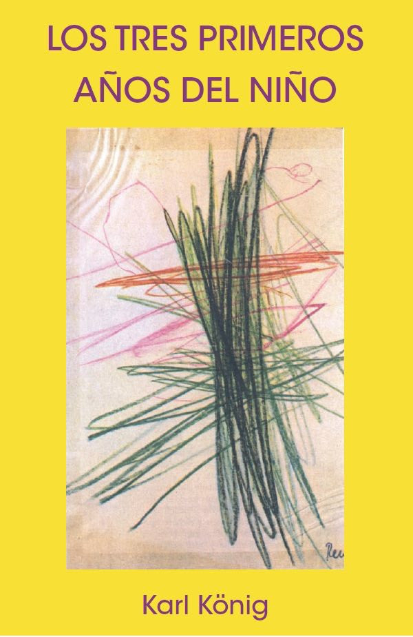 Los tres primeros años del niño.