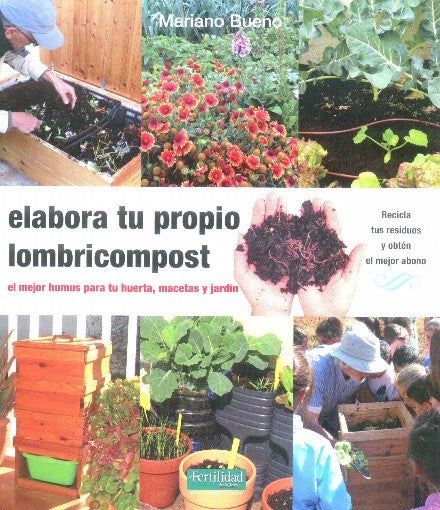 ELABORA TU PROPIO LOMBRICOMPOST