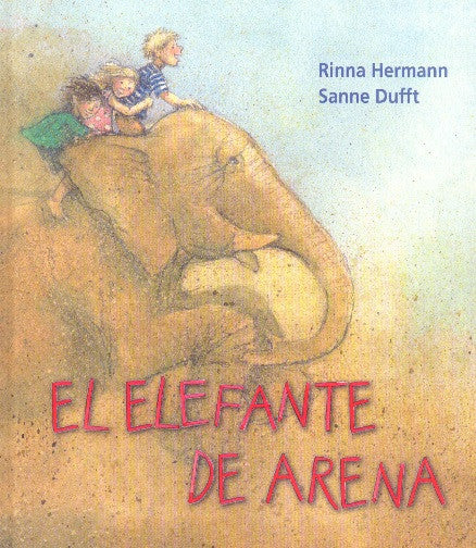 EL ELEFANTE DE ARENA