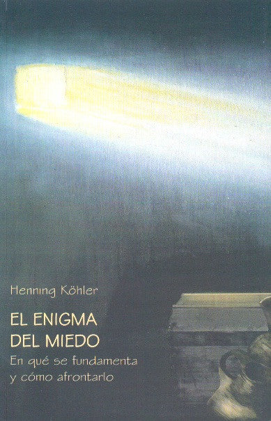 EL ENIGMA DEL MIEDO.