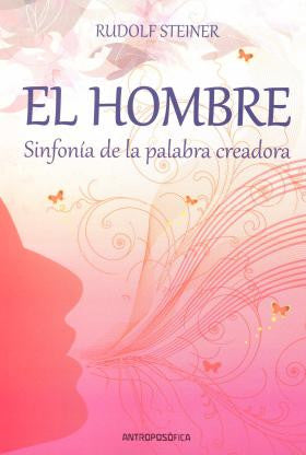 EL HOMBRE SINFONIA DE LA PALABRA CREADORA