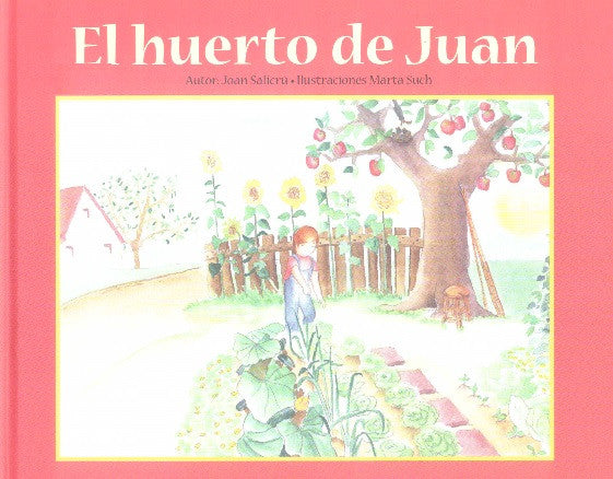 EL HUERTO DE JUAN