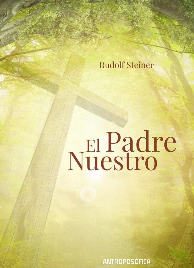 EL PADRENUESTRO. Steiner