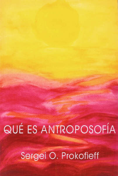 QUE ES ANTROPOSOFIA