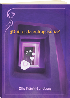¿Qué es la antroposofía?