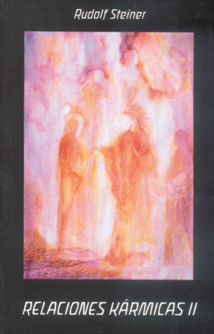 RELACIONES KARMICAS. Tomo II