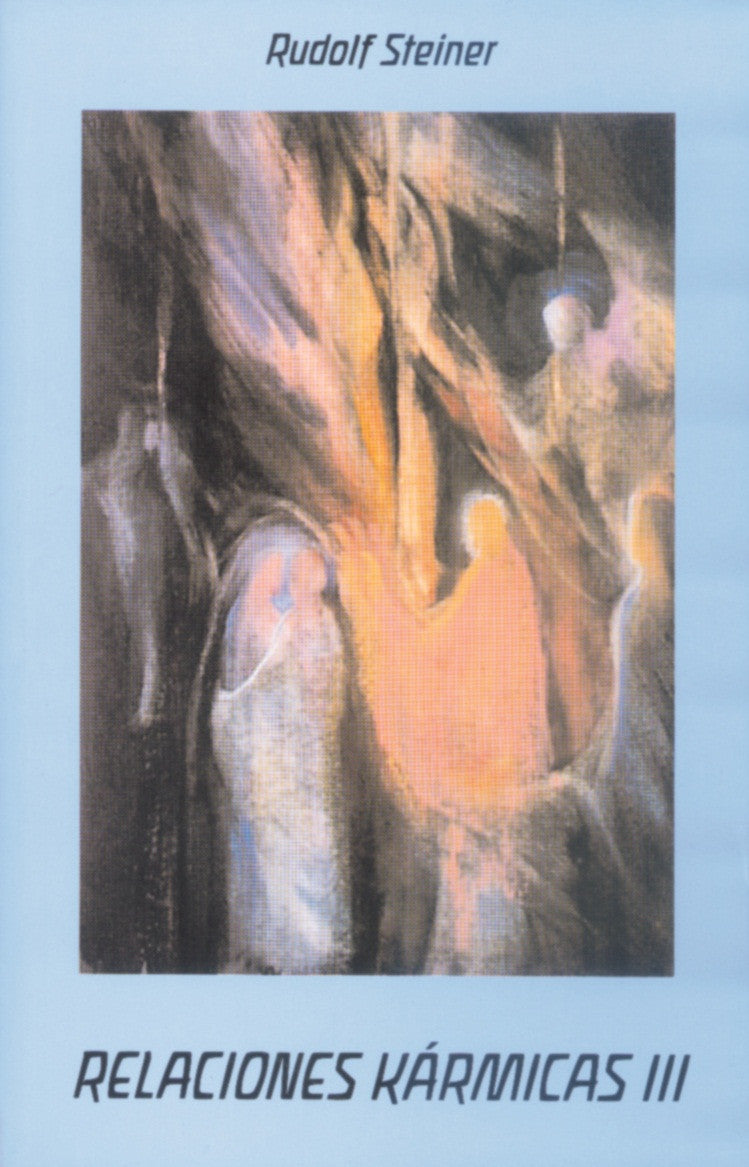 RELACIONES KARMICAS. Tomo III