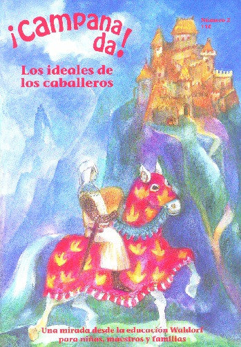 CAMPANADA II. LOS IDEALES DE LOS CABALLEROS. REVISTA