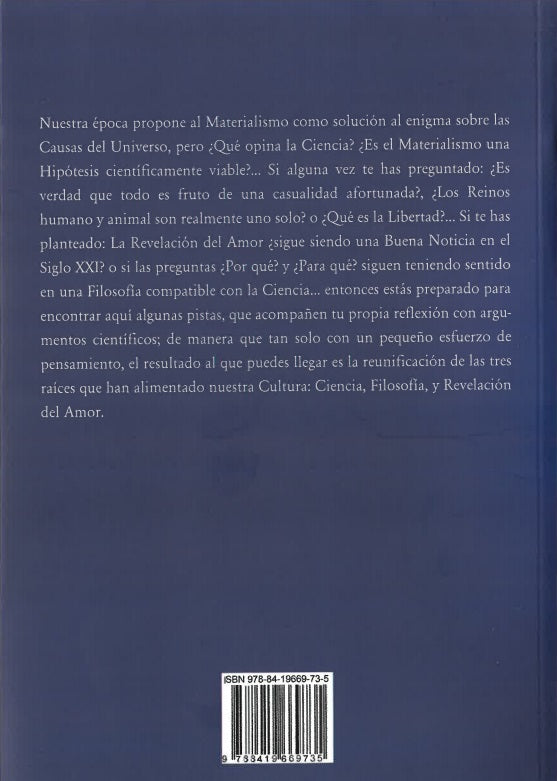 Ciencia física: teología de un dios menor.