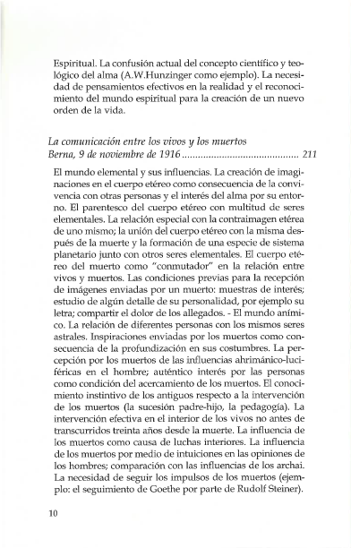 Comunicación entre los vivos y los muertos.