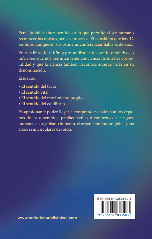 Desarrollo y experiencia de los sentidos volitivos