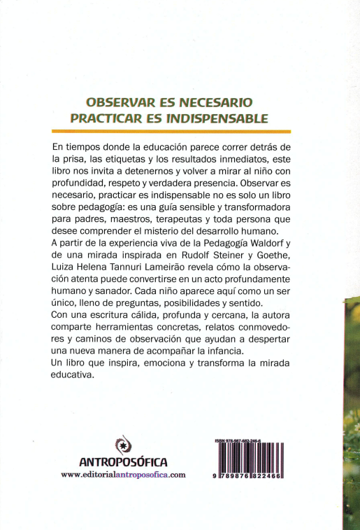 Observar es necesario; practicar es indispensable.