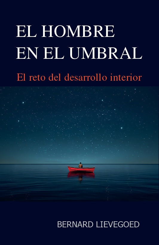 El hombre en el umbral. El reto del desarrollo interior. 🌀