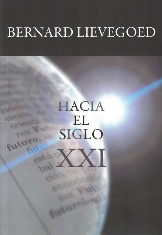 Hacia el siglo XXI