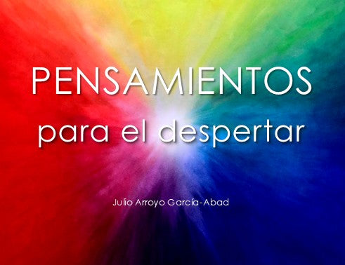 ✨ Pensamientos para el despertar ✨