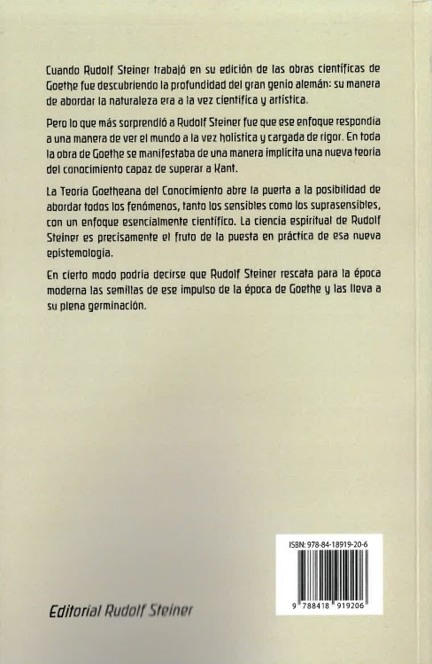 LA TEORÍA DEL CONOCIMIENTO basada en la concepción goetheana del mundo.