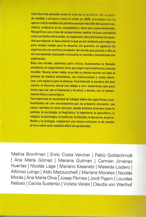 La tiranía del bien común. Pandemia, relato y otras amenazas
