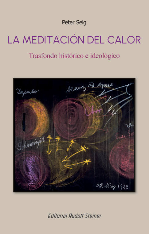 La "meditación del calor". Trasfondo histórico e ideológico.
