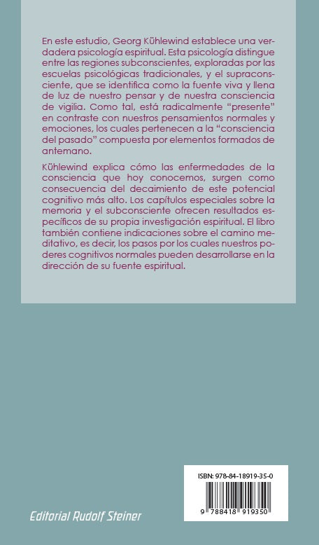 La vida del alma. Entre el supraconsciente y el subconsciente. Elementos de una psicología espiritual.