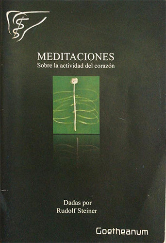 🌀MEDITACIONES. Sobre la actividad del corazón💜 Dadas por Rudolf Steiner.