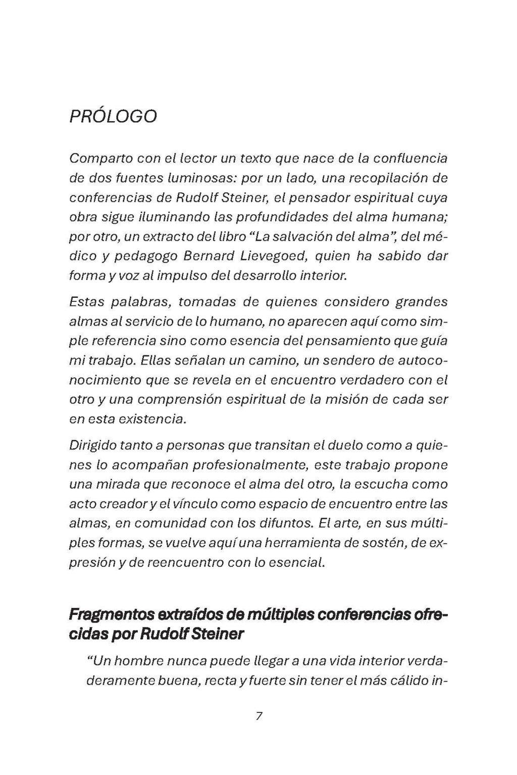 No nacemos solo para morir.