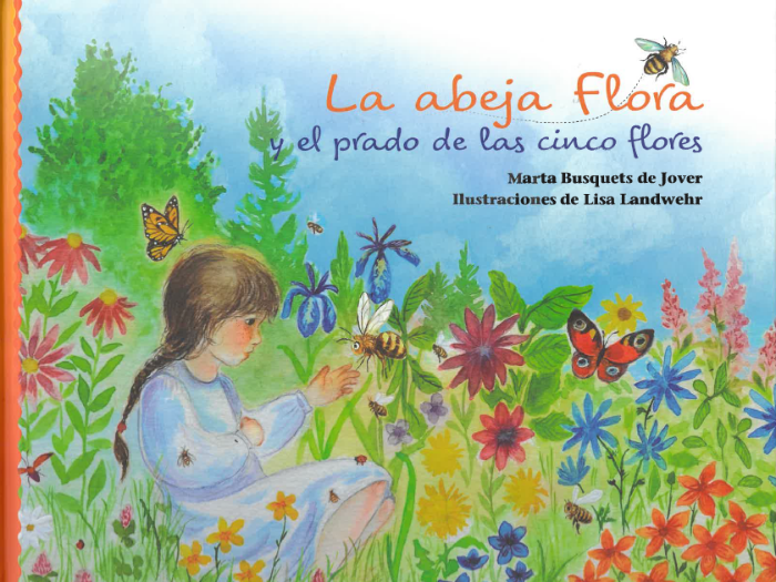 La abeja Flora y el prado de las cinco flores.