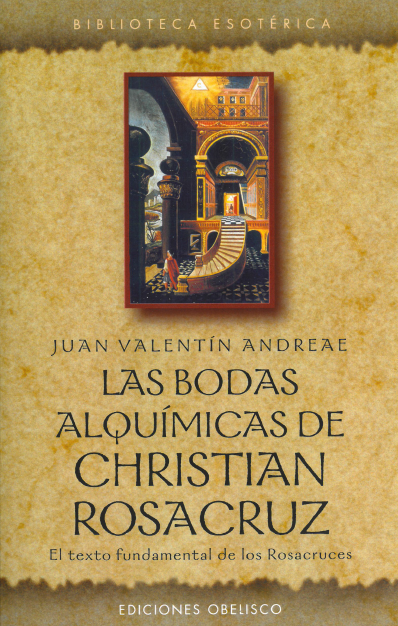 Las bodas alquímicas de Christian Rosacruz