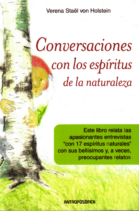 Conversaciones con los espíritus de la naturaleza: Tomo I 🧙‍♂️