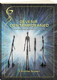 DEVENIR CONTEMPORÁNEO. ¿Cómo podemos metamorfosear el Mal?