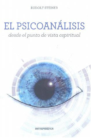 EL PSICOANÁLIS, desde el punto de vista espiritual