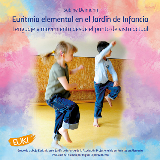 EURITMIA ELEMENTAL EN EL JARDÍN DE INFANCIA