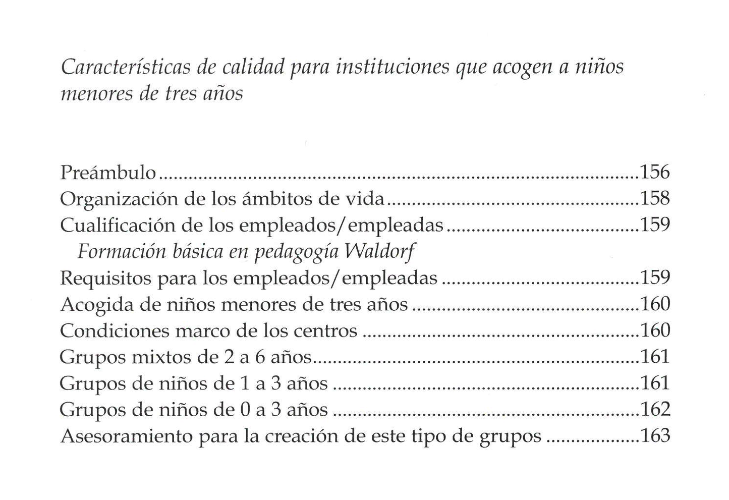 Directrices de Pedagogía Waldorf desde el nacimiento hasta los 3 años.