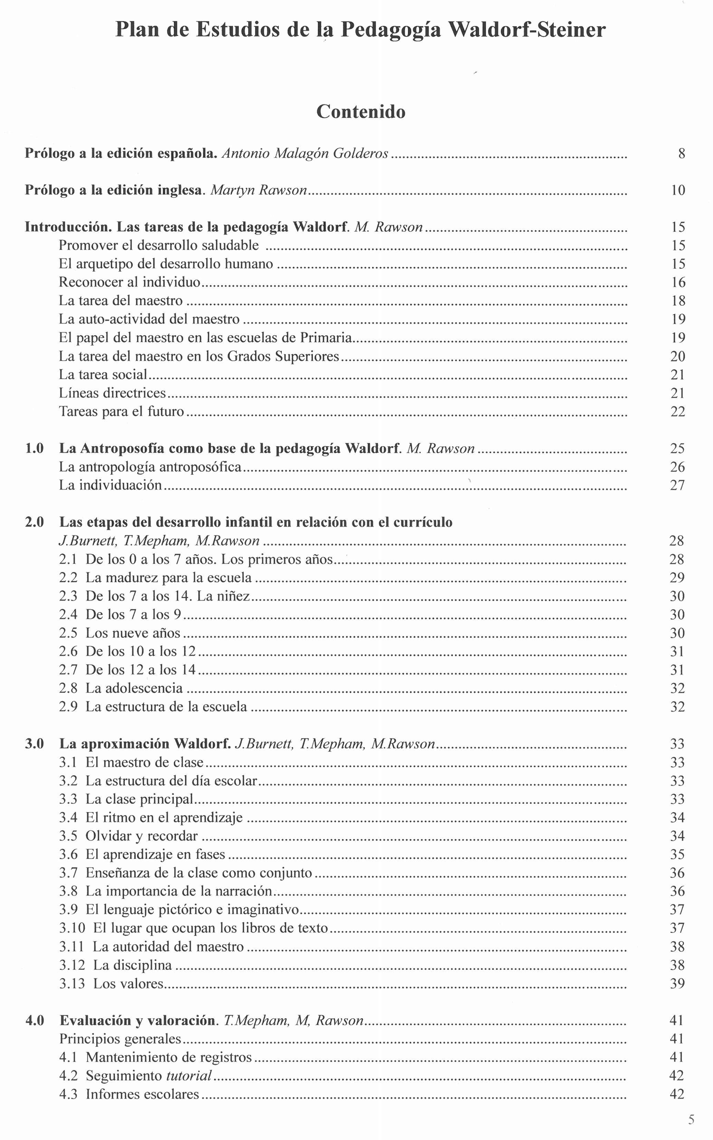 Plan de estudios de la Pedagogía Waldorf-Steiner.