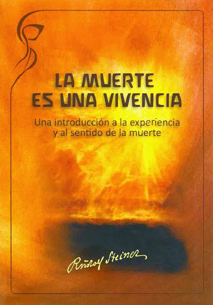 La muerte es una vivencia. Una introducción a la experiencia y al sentido de la muerte.