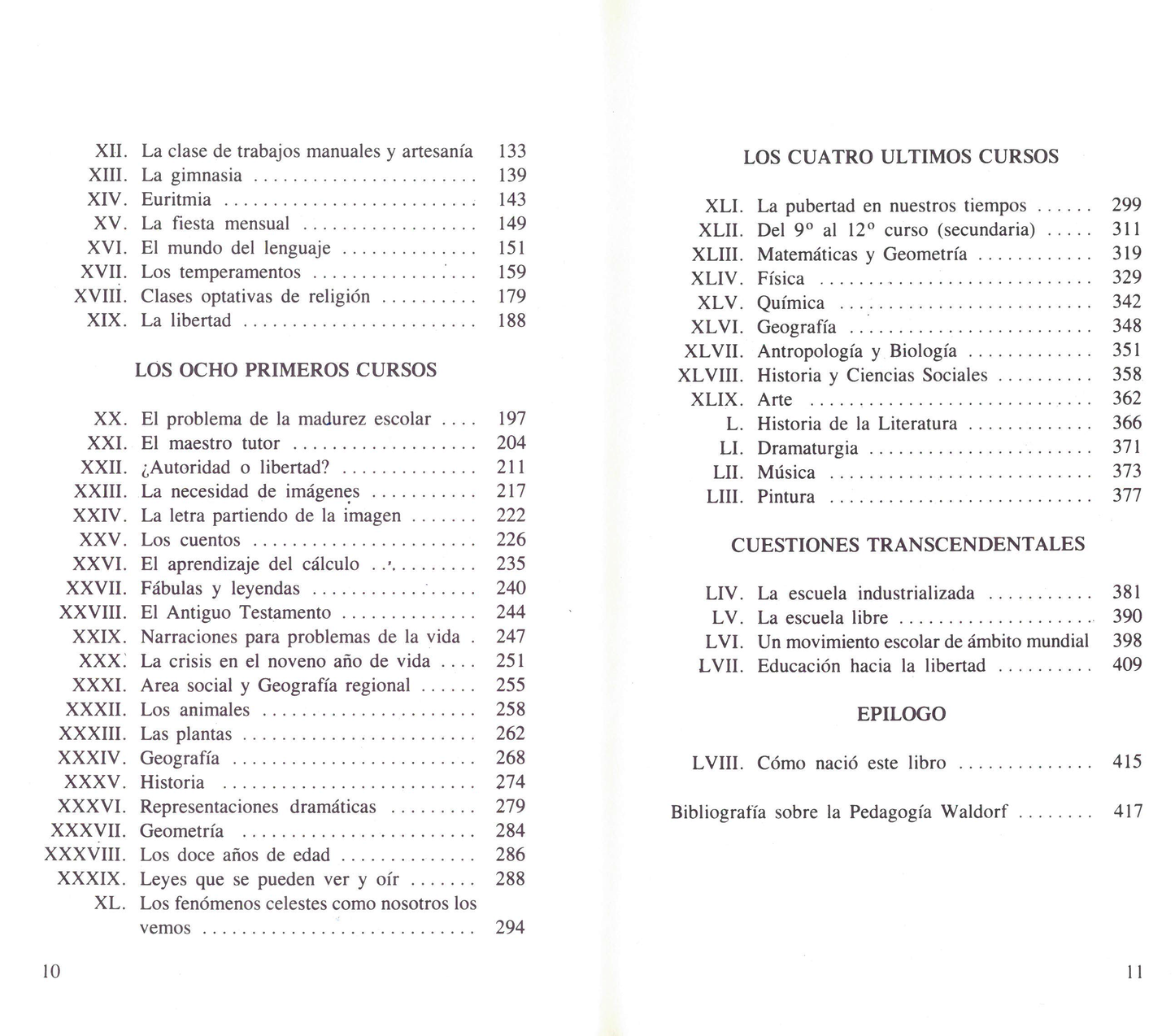 Pedagogía Waldorf, una educación hacia la libertad. Tercera edición.