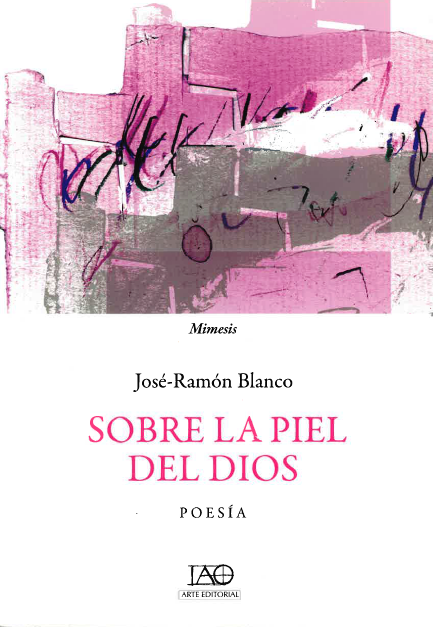 Sobre la piel de Dios. Poesía.