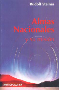 ALMAS NACIONALES Y SU MISIÓN
